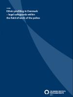 Ethnic profiling in Danmark – legal safeguards within the field of work of the police