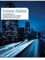 Values added: the challenge of integrating human rights into the financial sector