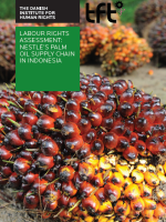 Labour rights assessment: Nestlé’s palm oil supply chain in Indonesia